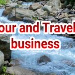 Tips for starting a Tour and Travel business for beginners