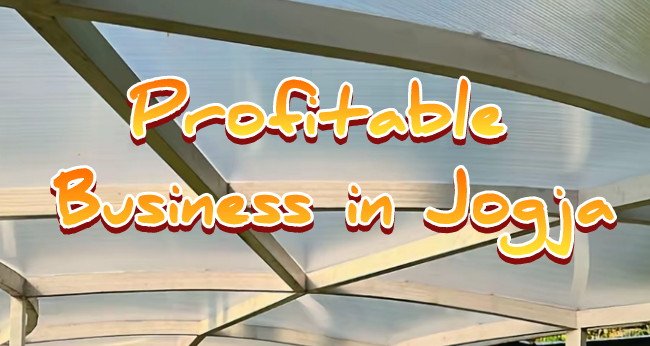 Most Profitable Business Opportunities in Jogja